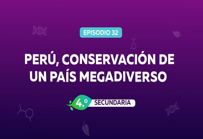 Capítulo N° 32 - Perú, conservación de un país megadiverso